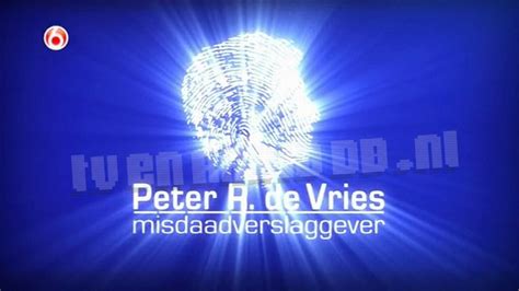 Montage van beelden uit het programma 'Peter R. de Vries Misdaadverslaggever' met het logo van SBS6.