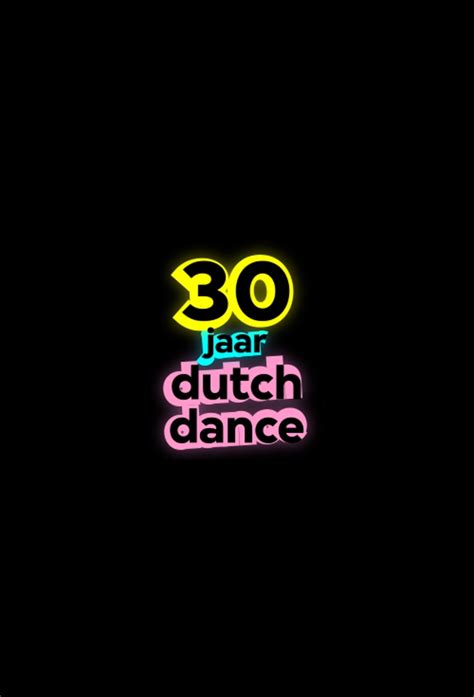 Cover van de documentaire '30 Jaar Dutch Dance' met iconen uit de Nederlandse dancegeschiedenis