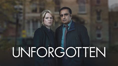 Een poster van Unforgotten Seizoen 4 met de hoofdrolspelers Cassie Stuart en Sunny Khan.