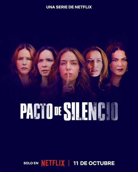 Stijlvolle poster van de serie 'Pacto de Silencio' met de hoofdrolspelers.