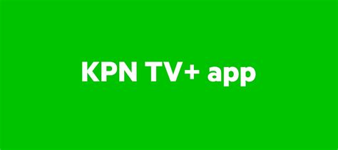 Screenshot van de KPN Interactieve TV app op een smartphone