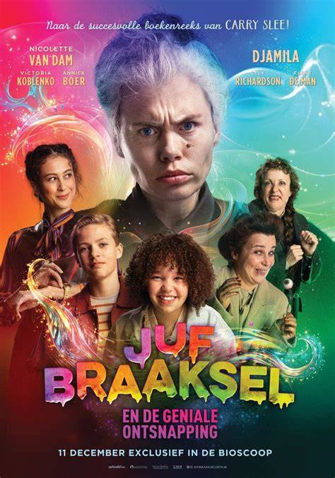 Affiche van de film Juf Braaksel en de Geniale Ontsnapping met de hoofdpersonages.