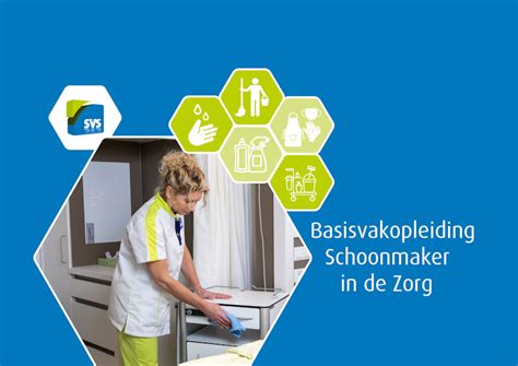 Informatie over SVS Basis Opleiding Schoonmaak
